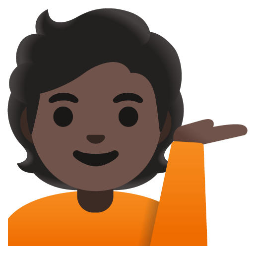 Google design of the person tipping hand: dark skin tone emoji verson:Noto Color Emoji 15.0