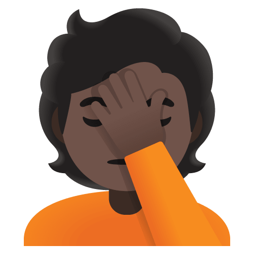 Google design of the person facepalming: dark skin tone emoji verson:Noto Color Emoji 15.0