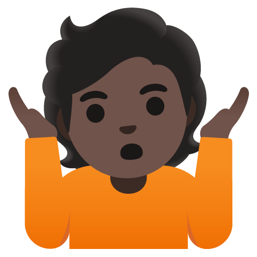 Google design of the person shrugging: dark skin tone emoji verson:Noto Color Emoji 15.0